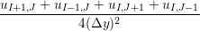 uI+1,J +-uI−-1,J-+-uI,J+1-+-uI,J−-1
                        4(Δy )2